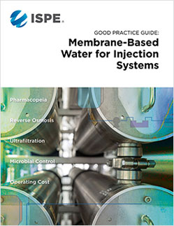 ISPE provides new guidance on membrane-based water-for-injection systems