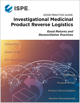 ISPE releases guide for investigational products reverse logistics