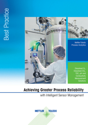 Best practice guide to achieving greater process reliability