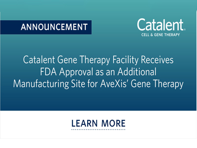 Catalent receives FDA approval as an additional manufacturing site for AveXis' Gene Therapy