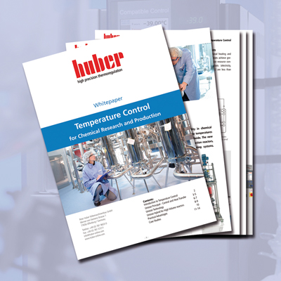 New whitepaper on reactor temperature control from Huber